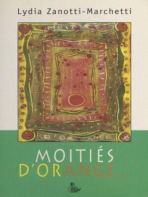 cover image of Moitiés d'orange